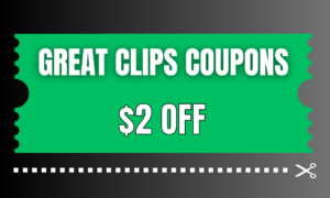 Great Clips $2 Coupon