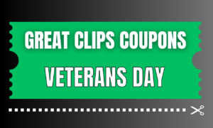 Great Clips Veterans Day Coupons